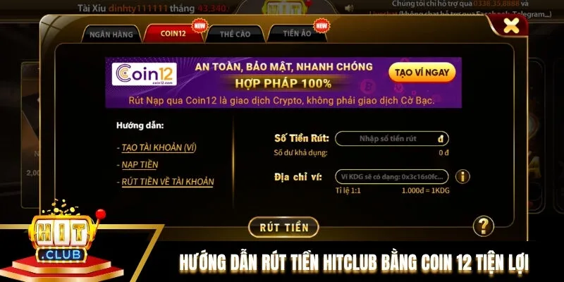 Hướng dẫn chi tiết cách rút tiền Hitclub bằng phương thức Coin 12 tiện lợi Hướng dẫn chi tiết cách rút tiền Hitclub bằng phương thức Coin 12 tiện lợi